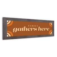 Family Gathers Here 36" x 12" Western Gray Framed Print