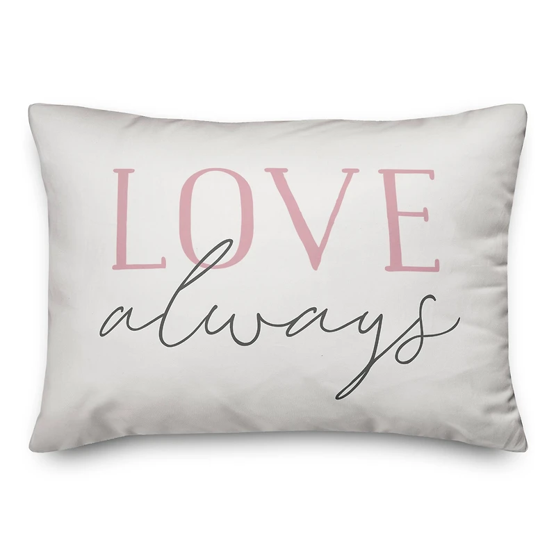 Love Always, Always Love Throw Pillow