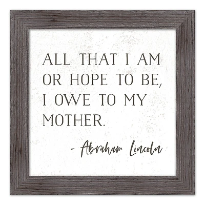 I Owe to My Mother Western Gray Framed Print