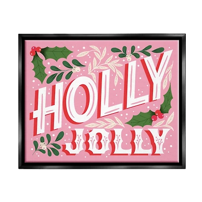 Stupell Industries Bold Pink Holly Jolly Phrase Framed Floater Canvas Wall Art