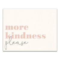 More Kindness 14" x 11" Canvas Wall Art
