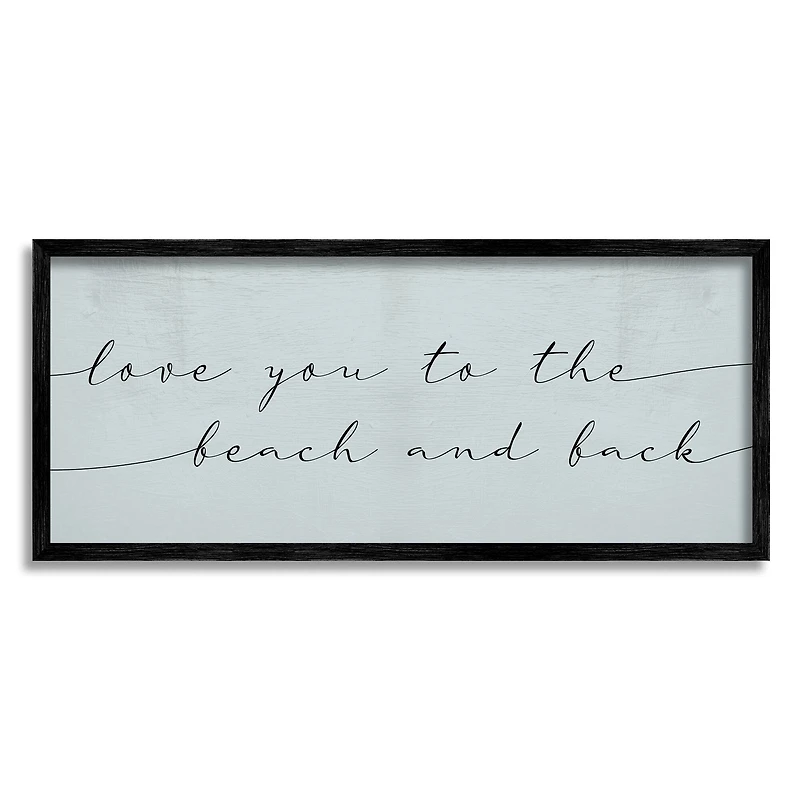 Stupell Industries Love You Beach and Back Romantic Phrase Blue in Frame Wall Art