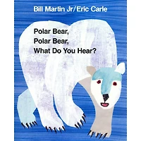 Macmillan Publishers Polar Bear, Polar Bear What Do You Hear? Big Book