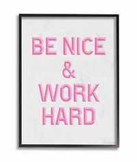 Stupell Industries Be Nice & Work Hard Typography Black Framed Wall Art