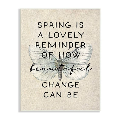 Stupell Industries How Beautiful Change Can Be Quote Spring Butterfly Wall Plaque