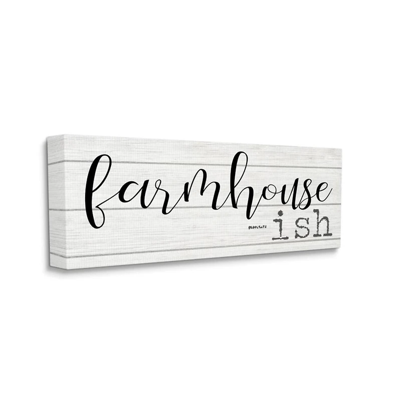 Stupell Industries 24'' Farmhouse-ish Stretched Canvas Wall Art