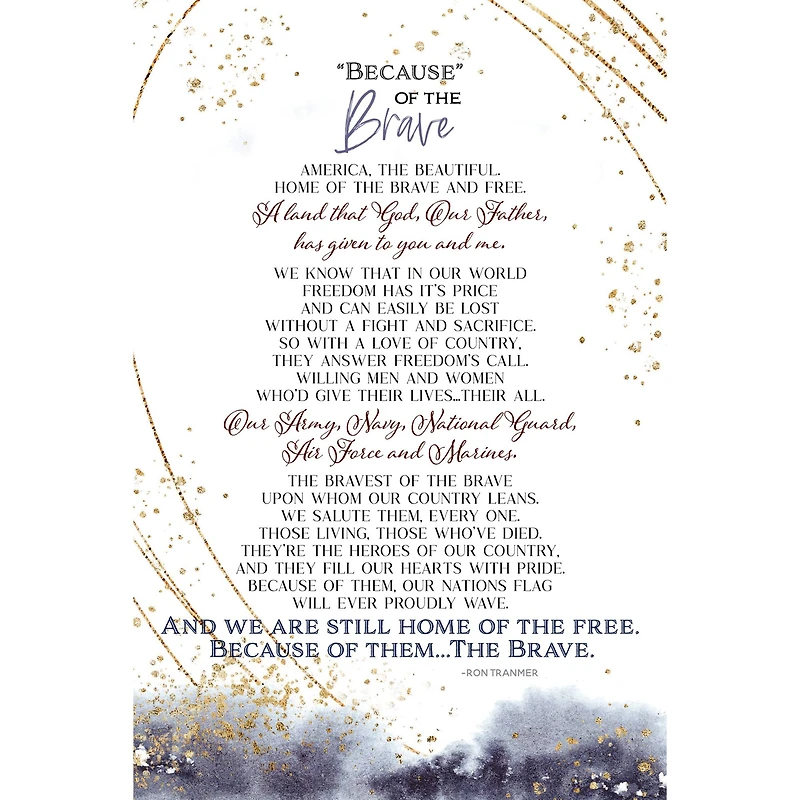 Because Of The Brave Inspirational Wood Plaque