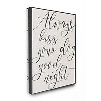 Stupell Industries Always Kiss Your Dog Goodnight Wall Art