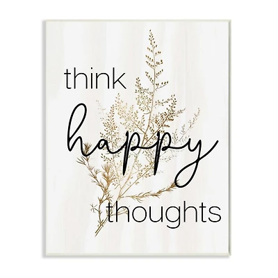 Stupell Industries Think Happy Thoughts Wall Art