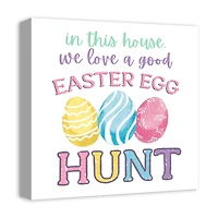 We Love a Good Easter Egg Hunt 16" x 16" Canvas Wall Art