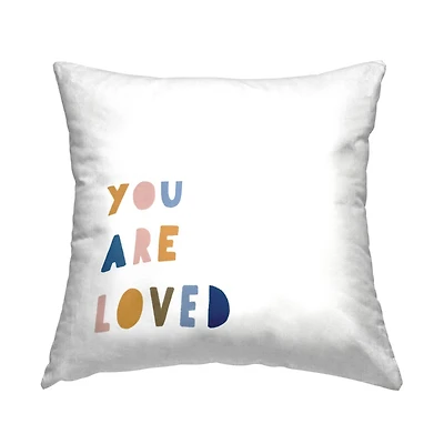 Stupell Industries You Are Loved Motivational Kids Block Typography Throw Pillow, 18" x 18"