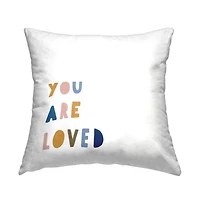 Stupell Industries You Are Loved Motivational Kids Block Typography Throw Pillow, 18" x 18"