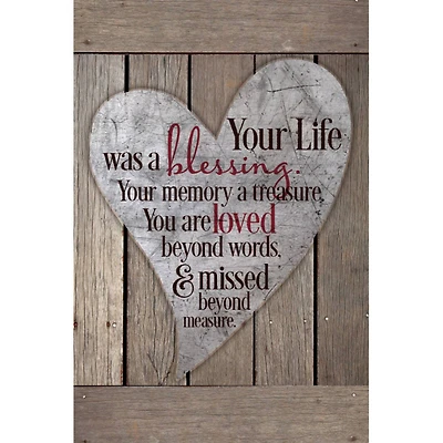 Your Life Was A Blessing Wood Plaque