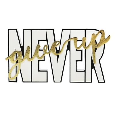 8" Never Give Up Tabletop Sign by Ashland®
