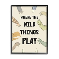 Stupell Industries Children's Wild Things Play Phrase Monster Hands Claws Framed Wall Art