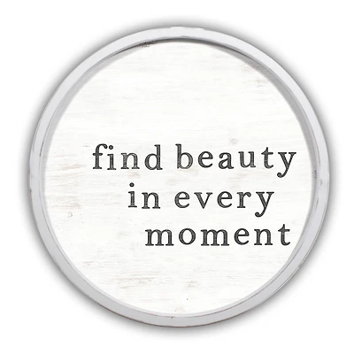 Find Beauty in Every Moment Round White Framed Print