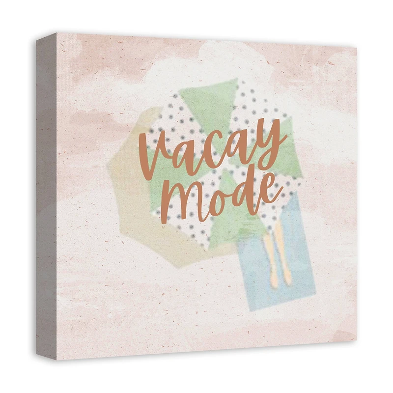 Vacay Mode Canvas Wall Art