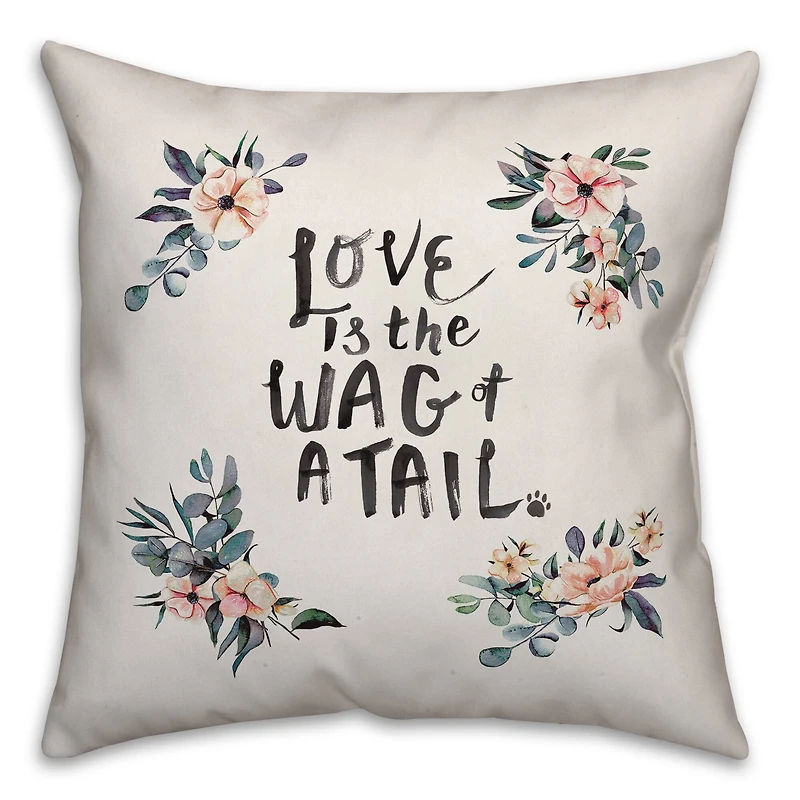 Love Is the Wag of a Tail Throw Pillow