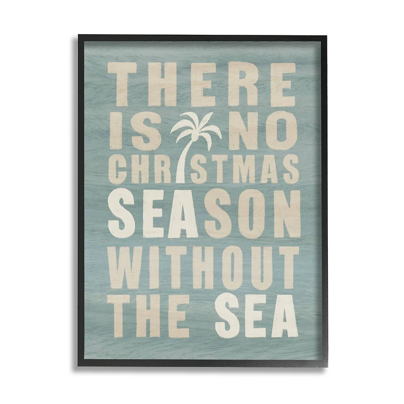 Stupell Industries No Christmas Season Without Sea Phrase Framed Giclee Art