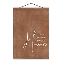 Less House More Home 12" x 16" Teak Hanging Canvas