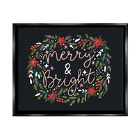 Stupell Industries Merry & Bright Poinsettia Wreath Framed Floater Canvas Wall Art