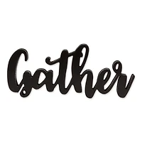 Gather Farmhouse Sign
