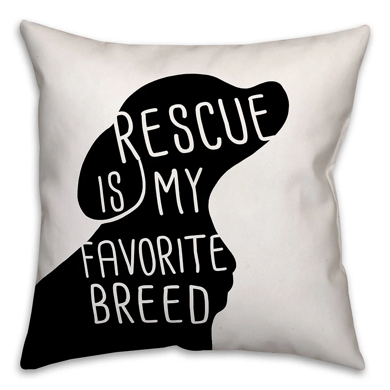Rescue Is My Favorite Breed Throw Pillow