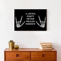 A Little Party Never Killed Nobody Canvas Wall Art
