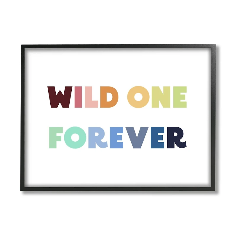 Stupell Industries Wild One Forever Phrase Rainbow Typography Kids' Adventure Framed Wall Art