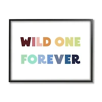 Stupell Industries Wild One Forever Phrase Rainbow Typography Kids' Adventure Framed Wall Art