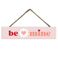 17" Be Mine Stripes Hanging Sign