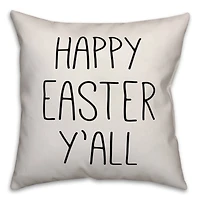 Happy Easter Y'all Throw Pillow