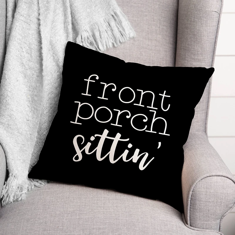 18" Front Porch Sittin' Throw Pillow