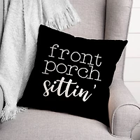 18" Front Porch Sittin' Throw Pillow