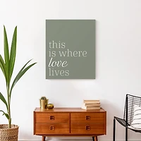 Where Love Lives 20" x 24" Canvas Wall Art