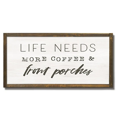 More Coffee & Front Porches Framed Wood Plaque