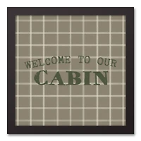 Welcome To Our Cabin Taupe and White Check Canvas Wall Art in Black Frame