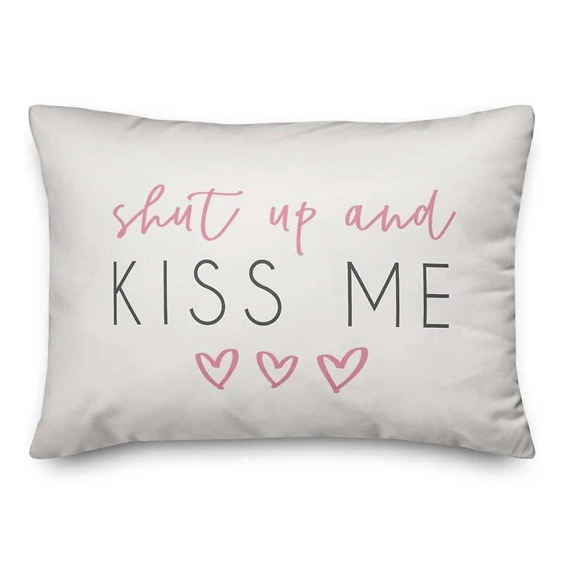 Shut Up and Kiss Me Throw Pillow