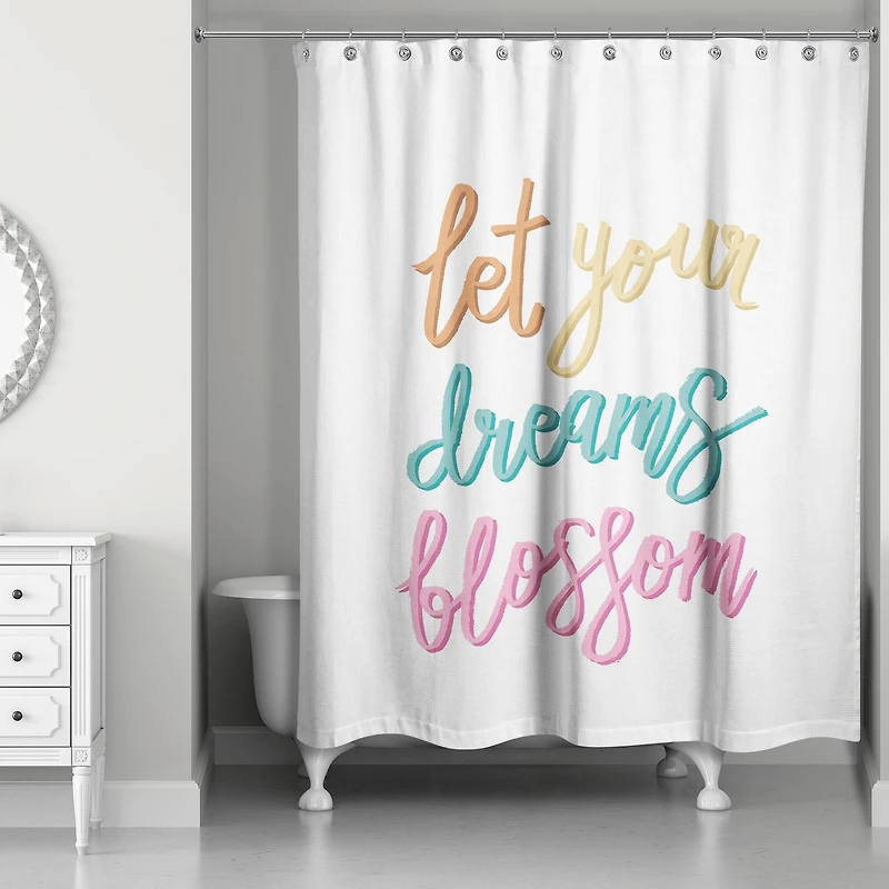 Let Your Dreams Blossom 71" x 74" Shower Curtain