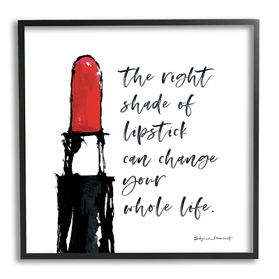 Stupell Industries Right Shade Lipstick Change Whole Life Fashion Phrase Framed Wall Art