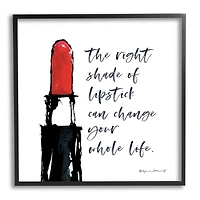 Stupell Industries Right Shade Lipstick Change Whole Life Fashion Phrase Framed Wall Art