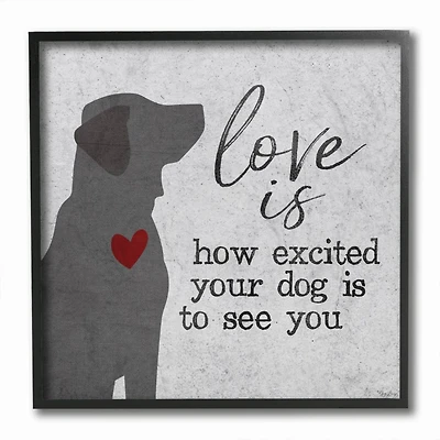 Stupell Industries Love is How Excited Your Dog is Quote Hearts Grey Red,12" x 12"