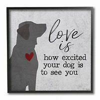 Stupell Industries Love is How Excited Your Dog is Quote Hearts Grey Red,12" x 12"