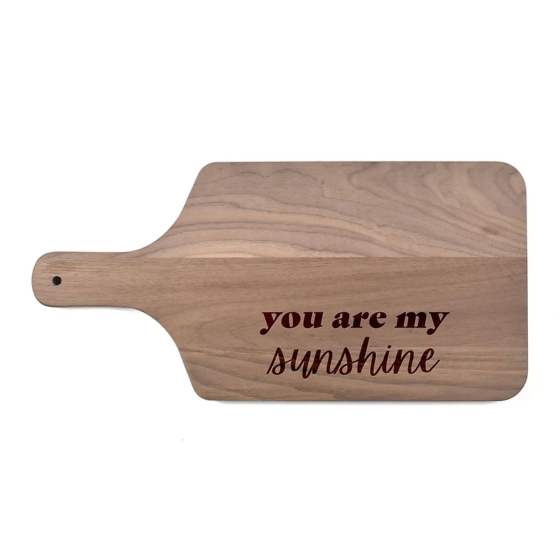 17" You Are My Sunshine Walnut Paddle Cutting Board