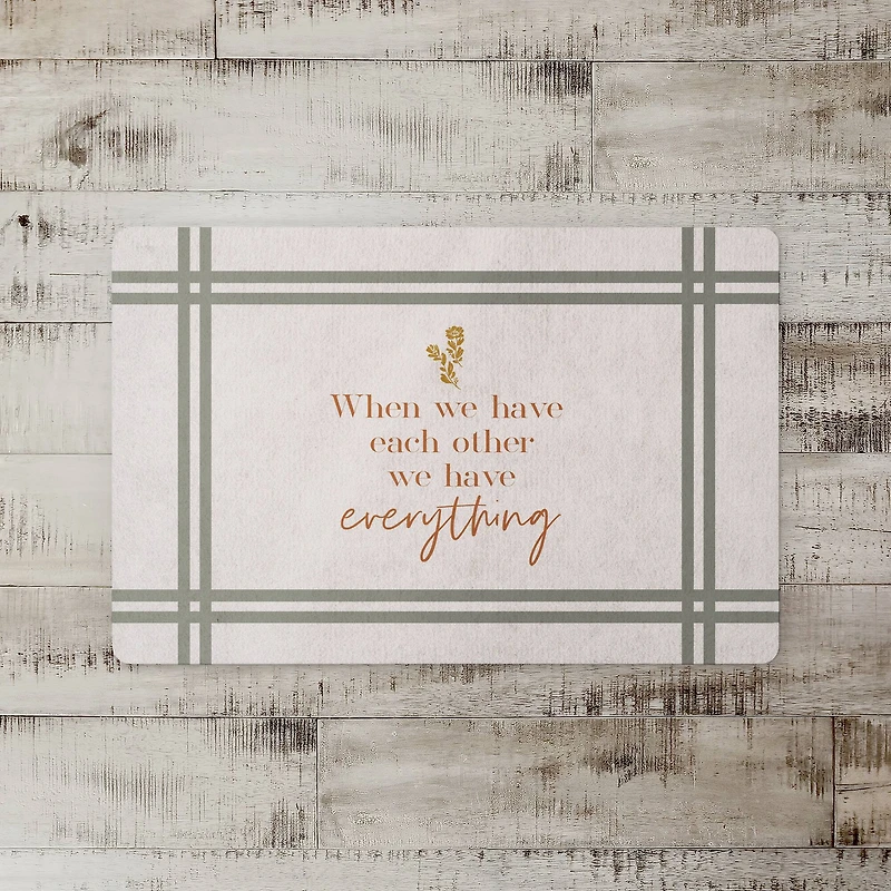 We Have Everything Floor Mat