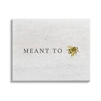 Stupell Industries Meant to Be Charming Phrase Honey Bee Pun Canvas Wall Art