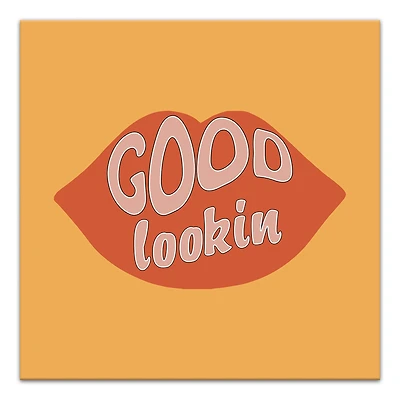 Good Lookin Canvas Wall Art