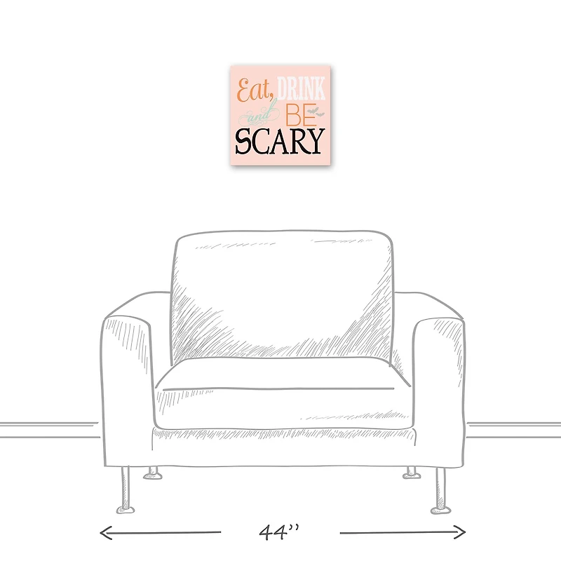 Be Scary Canvas Wall Art