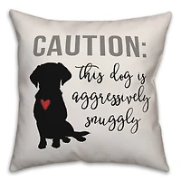 Caution Snuggly Dog Throw Pillow