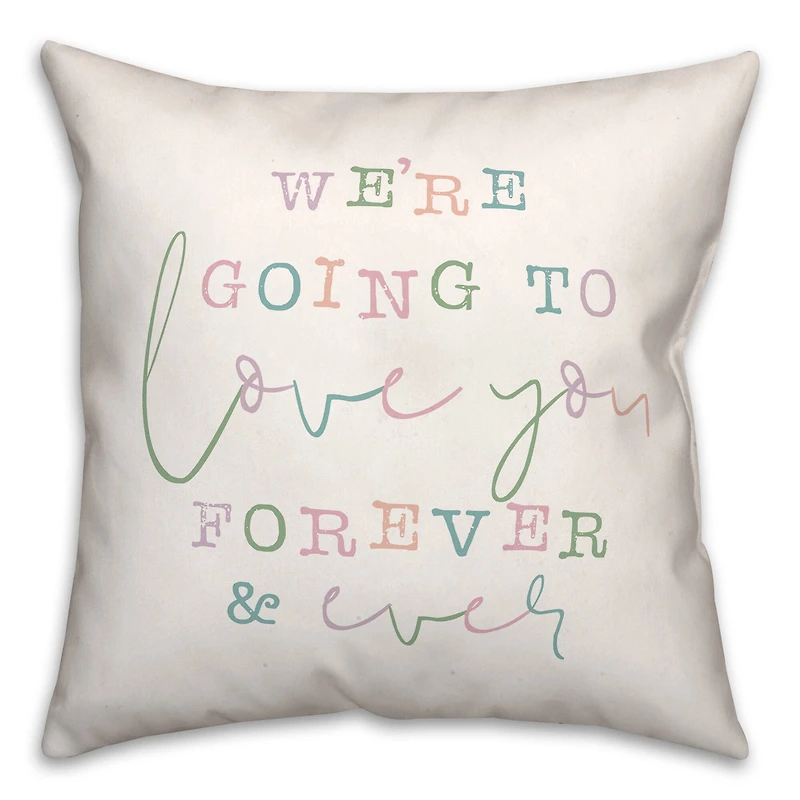 18" Love You Forever Indoor/Outdoor Pillow